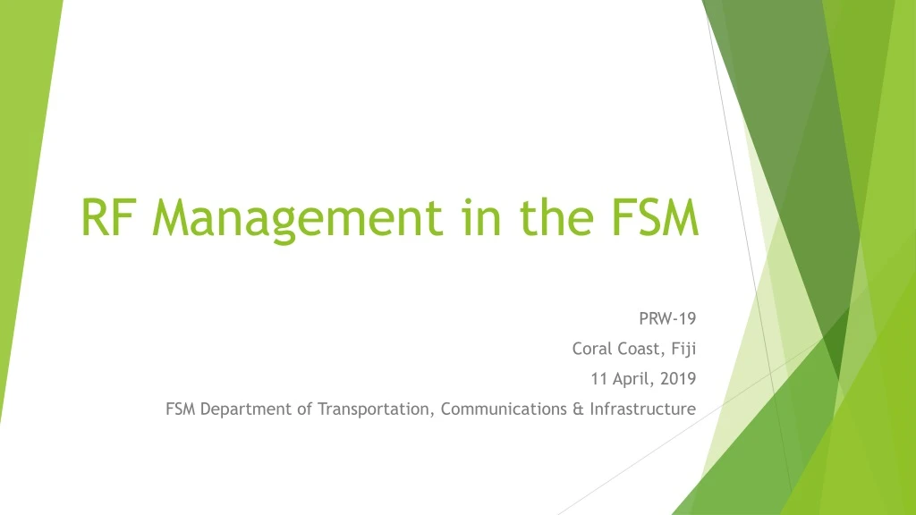 rf management in the fsm