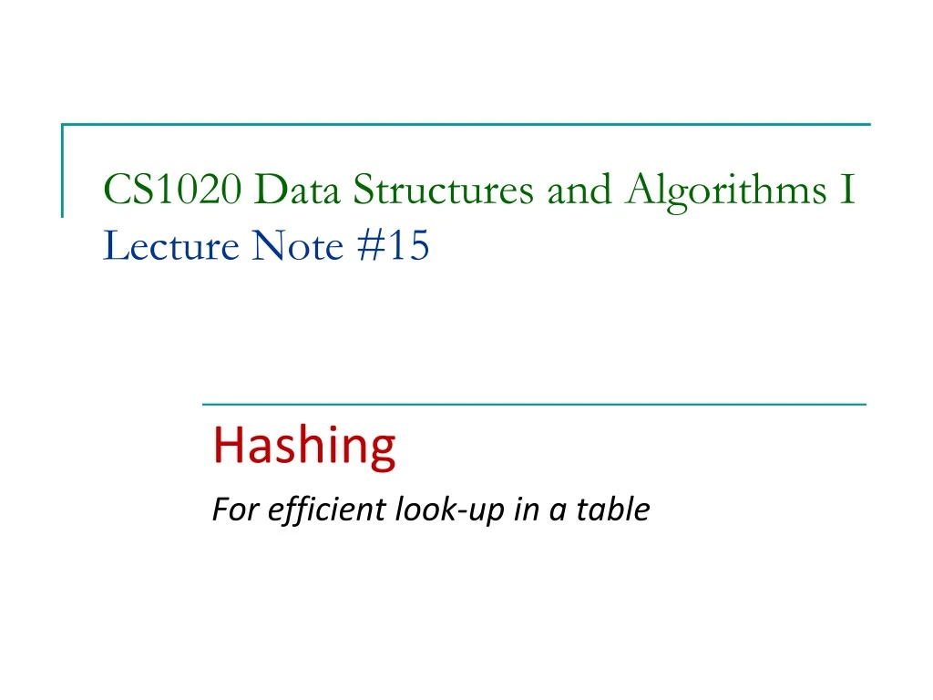 cs1020 data structures and algorithms i lecture note 15