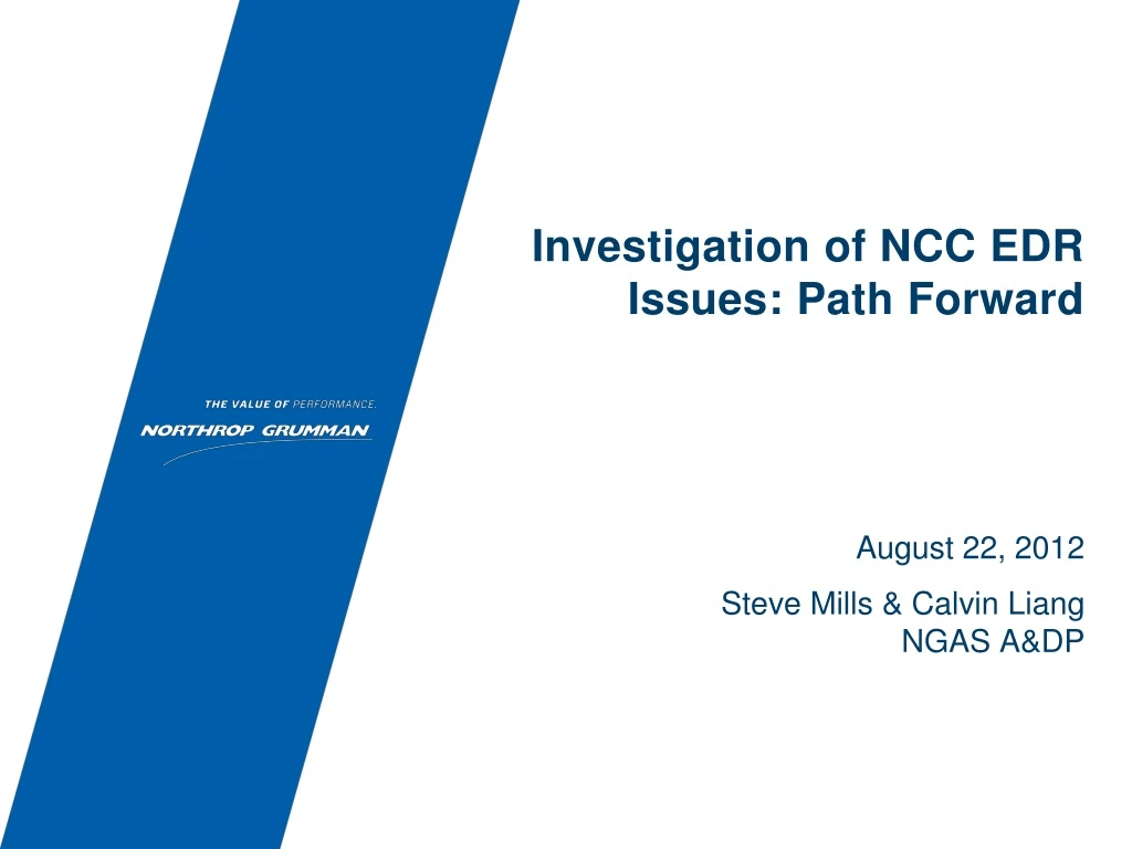 investigation of ncc edr issues path forward