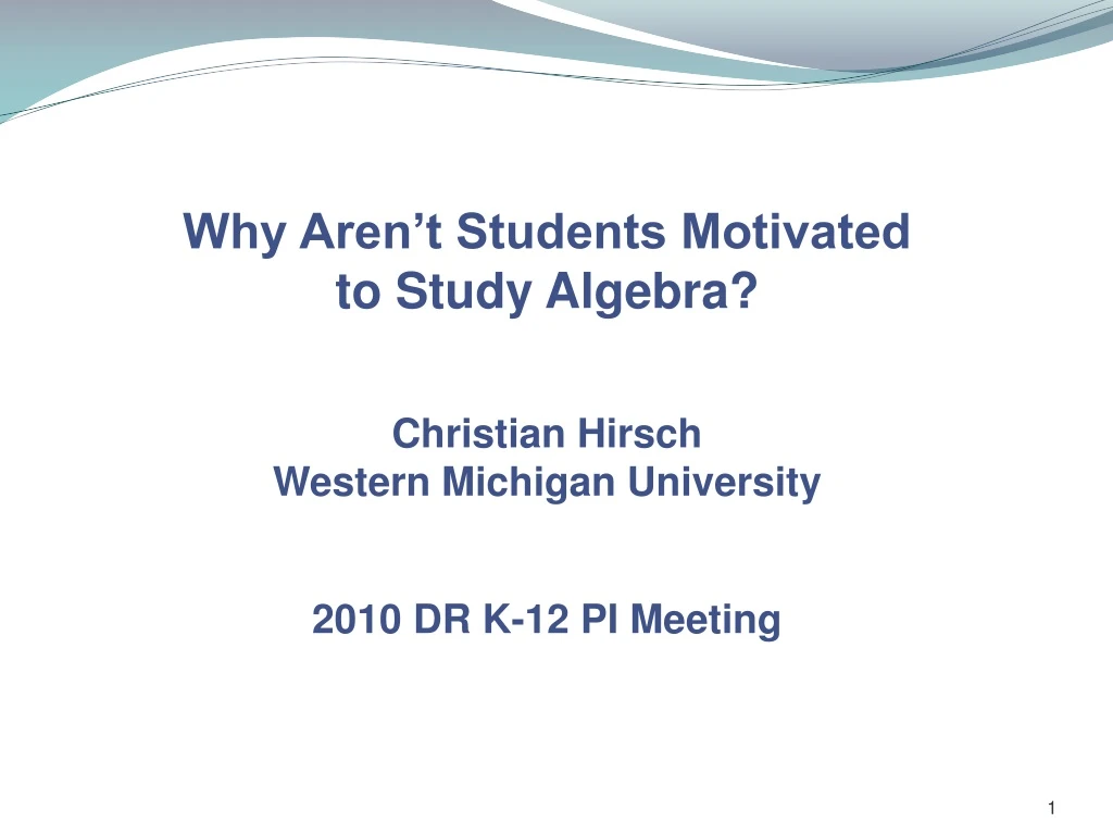 why aren t students motivated to study algebra