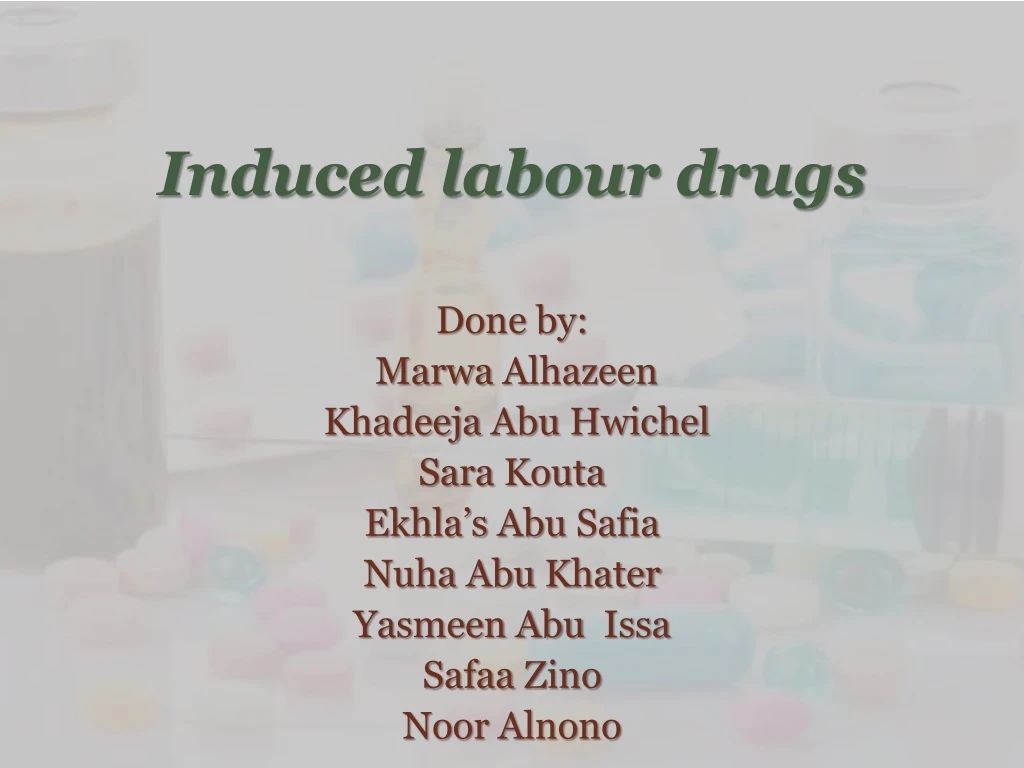 induced labour drugs