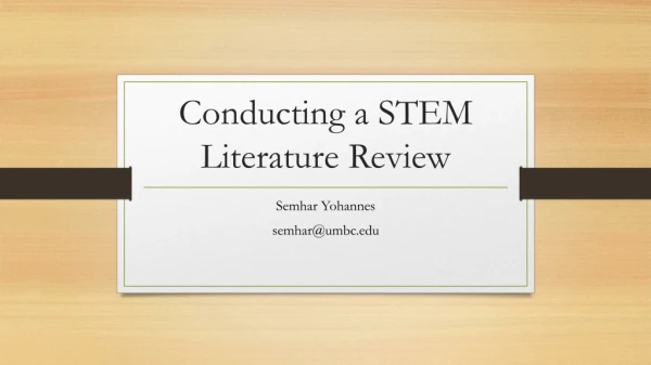 Conducting a STEM Literature Review