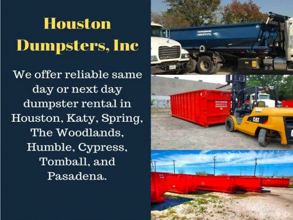 Dumpster Rental Humble - Houston Dumpsters, Inc