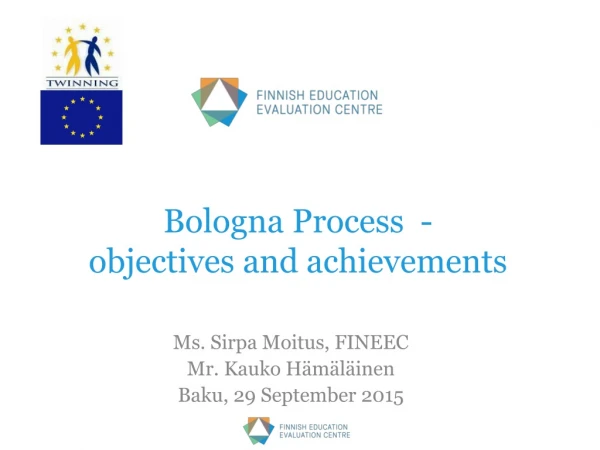 Bologna Process - objectives and achievements