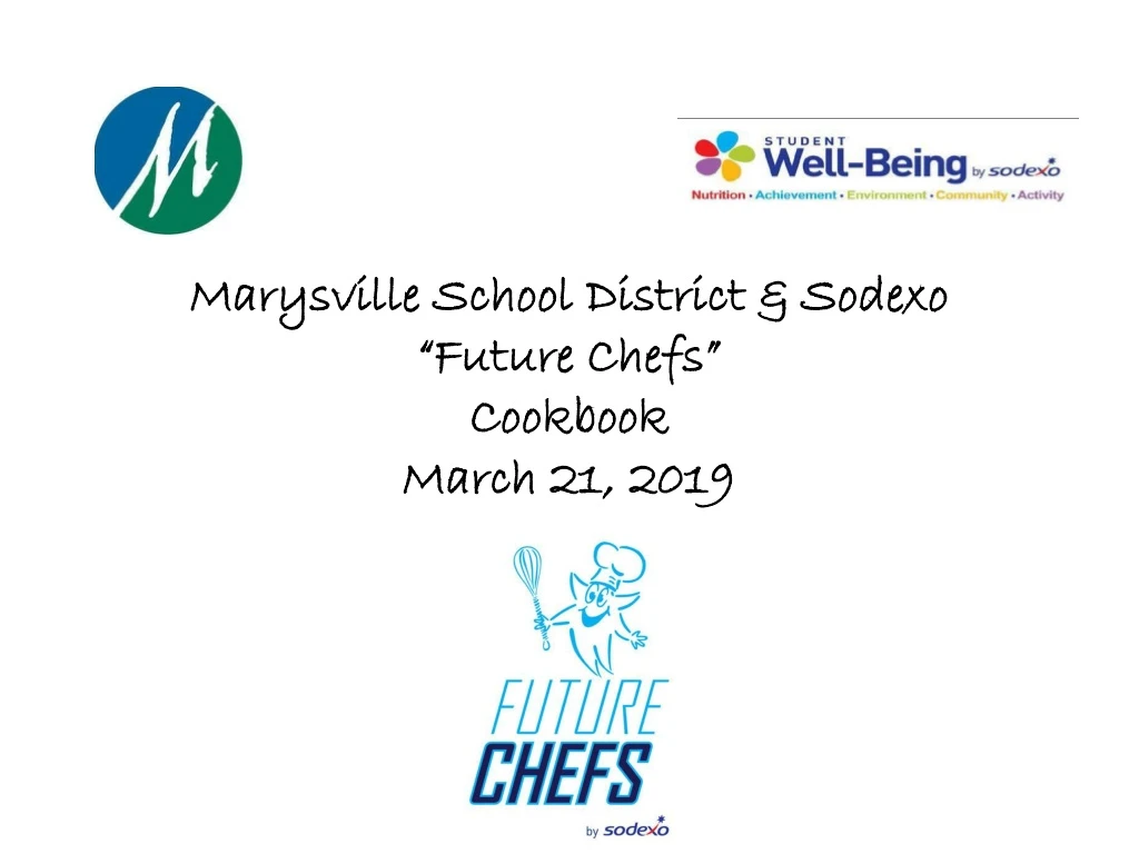 marysville school district sodexo future chefs cookbook