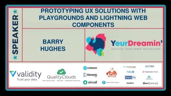 Prototyping UX Solutions with Playgrounds and Lightning Web Components
