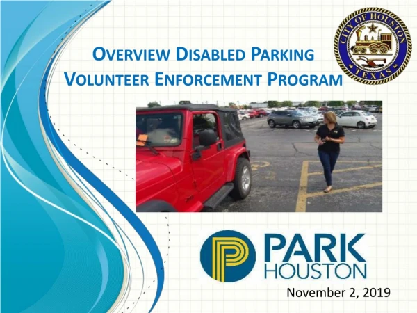 Overview Disabled Parking Volunteer Enforcement Program