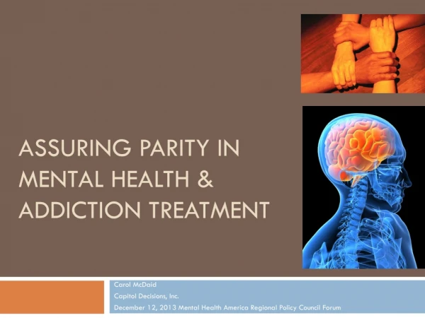 Assuring Parity in Mental Health &amp; Addiction Treatment