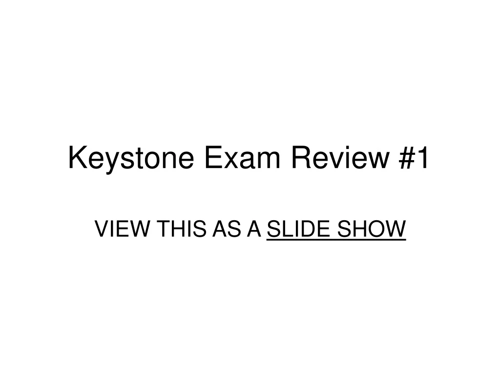 keystone exam review 1