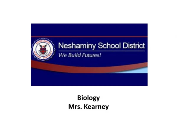 Biology Mrs. Kearney