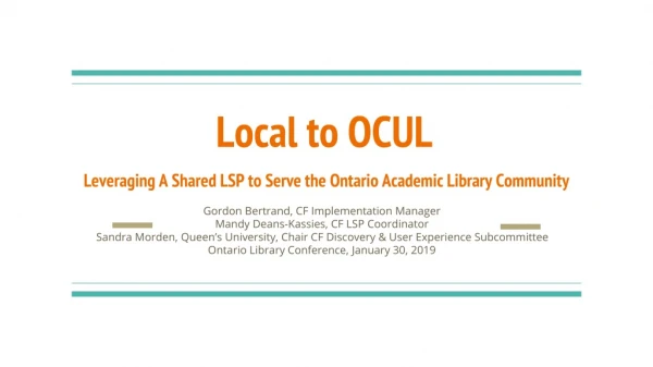 Leveraging A Shared LSP to Serve the Ontario Academic Library Community