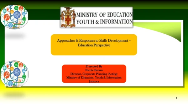 Approaches &amp; Responses to Skills Development – Education Perspective