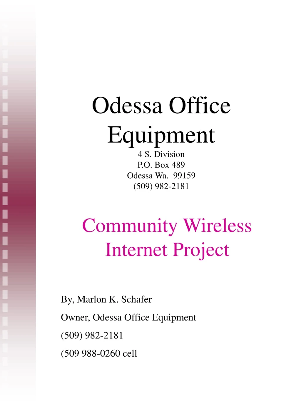 odessa office equipment 4 s division p o box 489 odessa wa 99159 509 982 2181