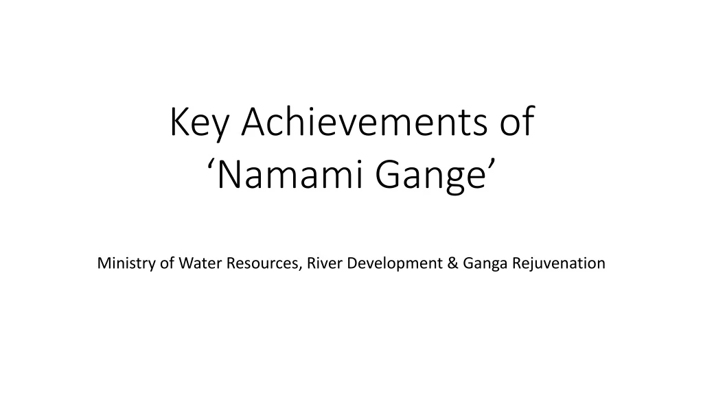 key achievements of namami gange