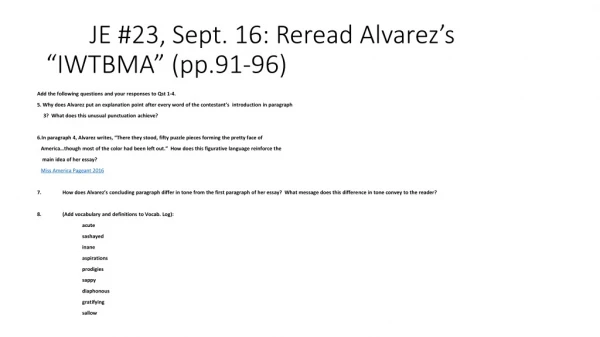 JE # 23, Sept. 16: Reread Alvarez’s “IWTBMA ” (pp.91-96)