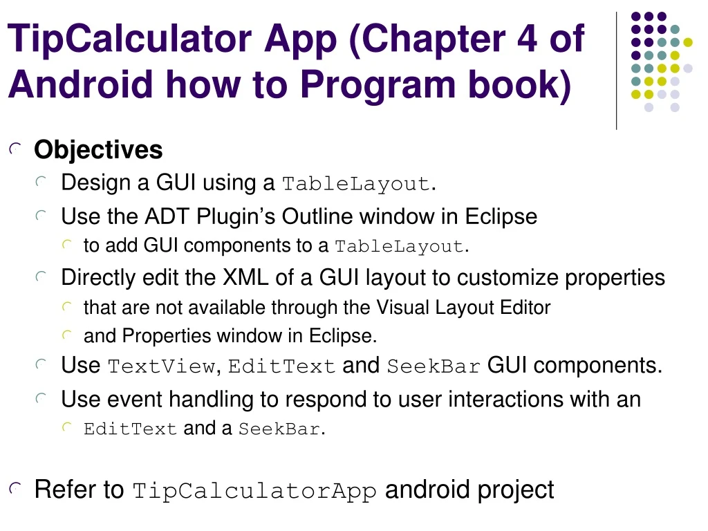 tipcalculator app chapter 4 of android how to program book