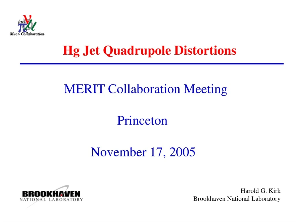hg jet quadrupole distortions