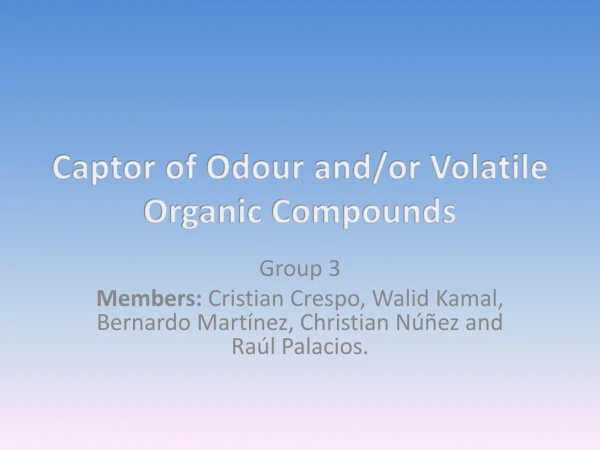 Captor of Odour and/or Volatile Organic Compounds