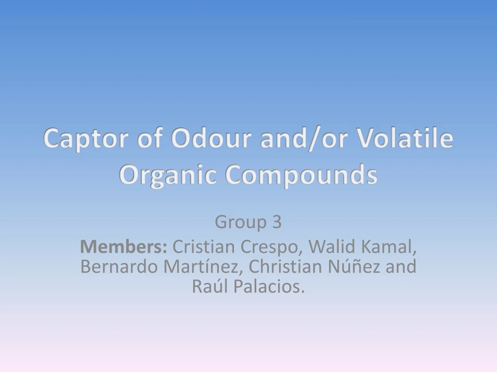 captor of odour and or volatile organic compounds