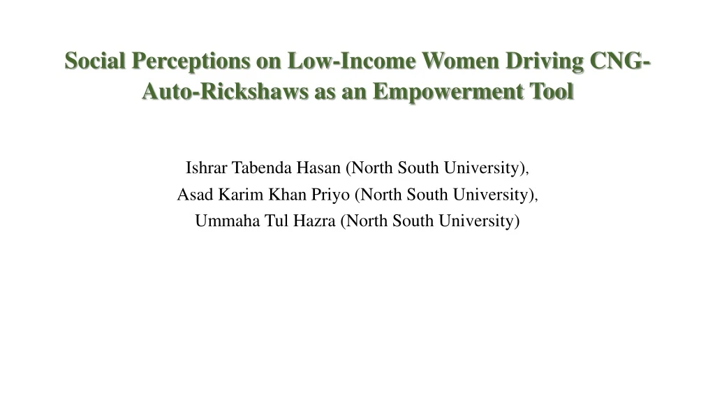 social perceptions on low income women driving cng auto rickshaws as an empowerment tool