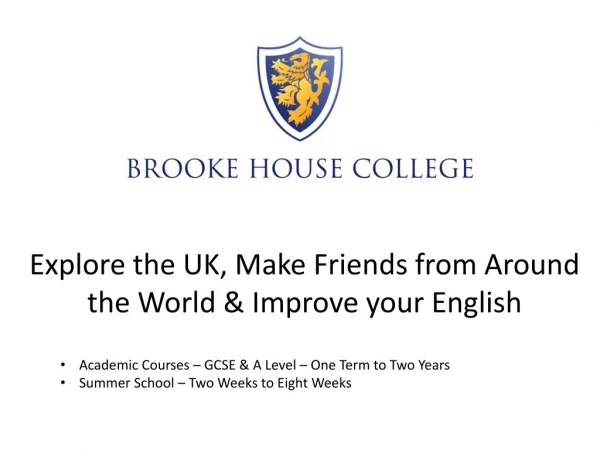 Explore the UK, Make Friends from Around the World &amp; Improve your English