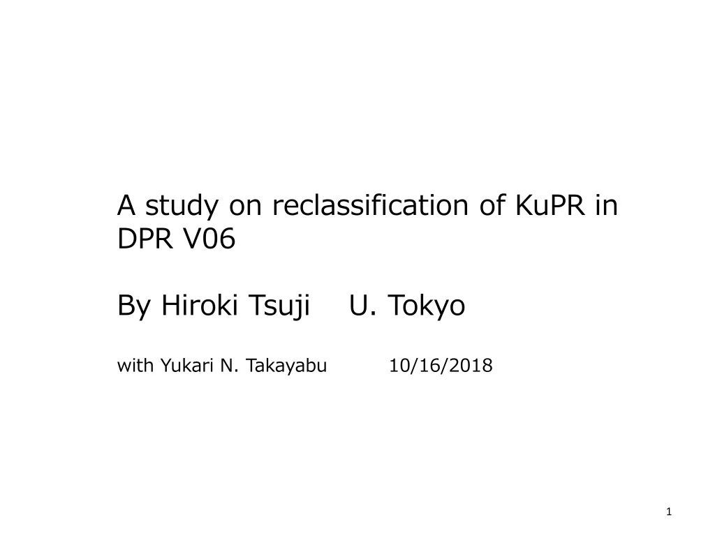 a study on reclassification of kupr