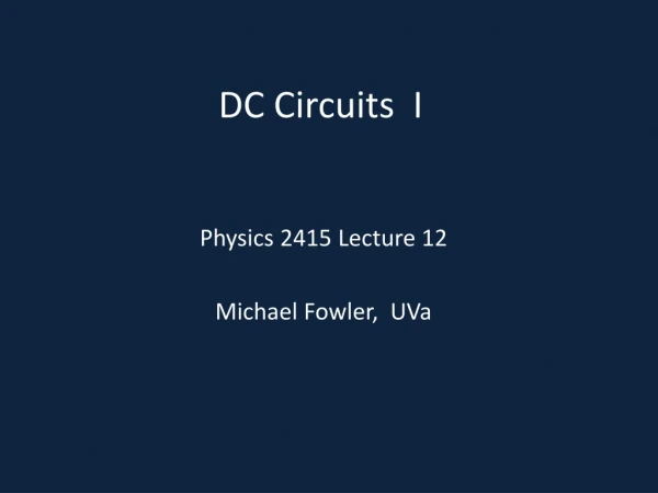DC Circuits I