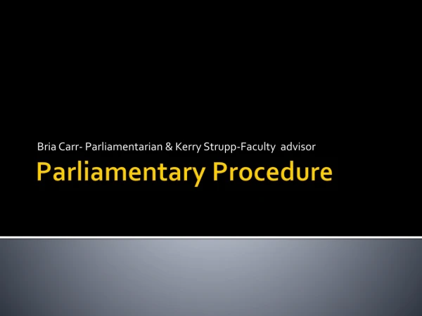 Parliamentary Procedure