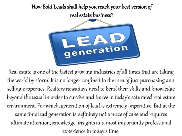 How Bold Leads shall help you reach your best version of real estate business?