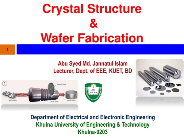 Crystal Structure &amp; Wafer Fabrication