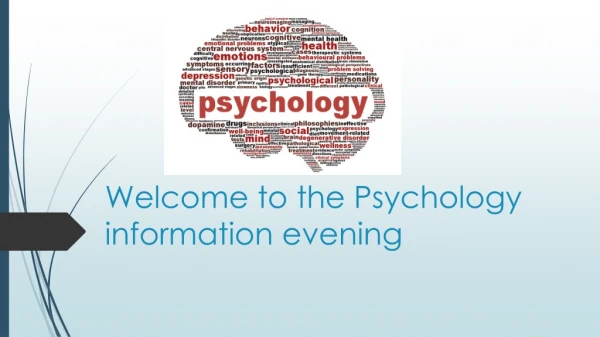 Welcome to the Psychology information evening