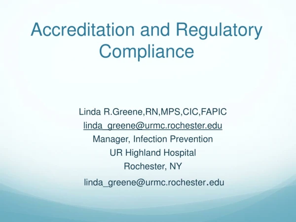 Accreditation and Regulatory Compliance