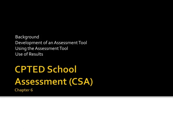 CPTED School Assessment (CSA) Chapter 6