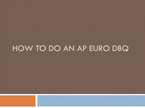 How to do an AP Euro DBQ