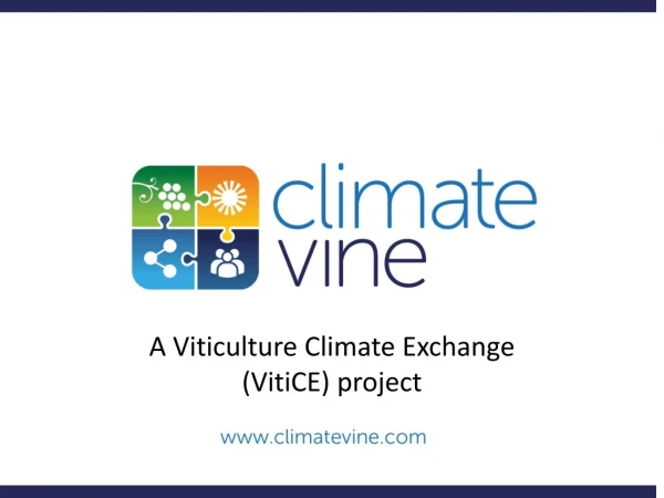 A Viticulture Climate Exchange (VitiCE) project
