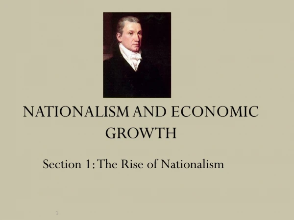 NATIONALISM AND ECONOMIC GROWTH