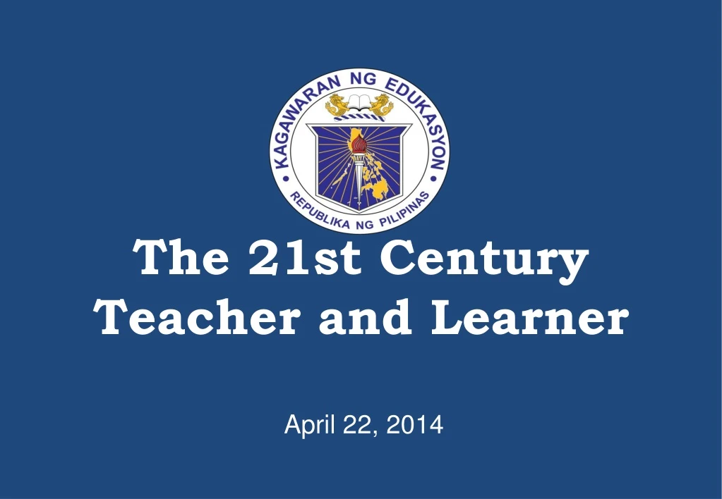 the 21st century teacher and learner
