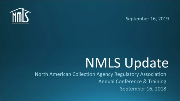 September 16, 2019 NMLS Update