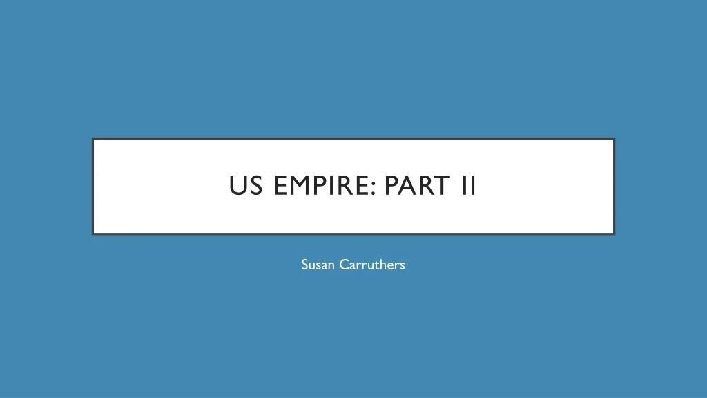 us empire part ii