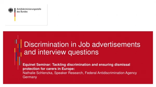 Discrimination in Job advertisements and interview questions