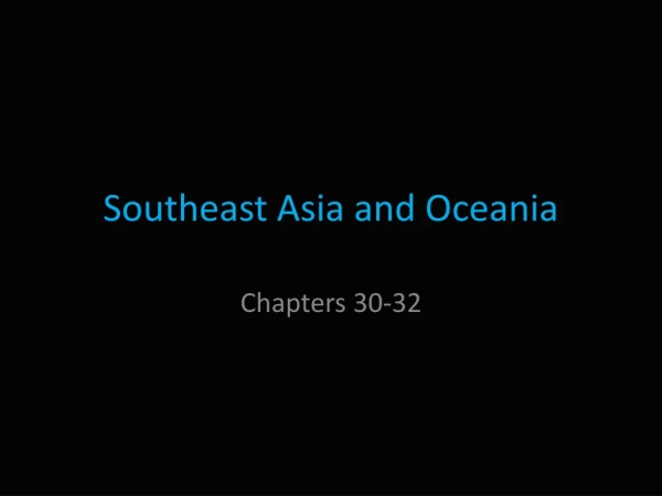 Southeast Asia and Oceania