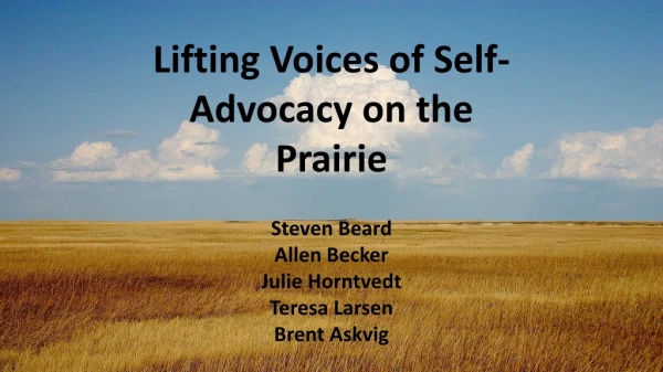 Lifting Voices of Self-Advocacy on the Prairie