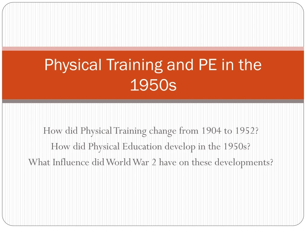 physical training and pe in the 1950s