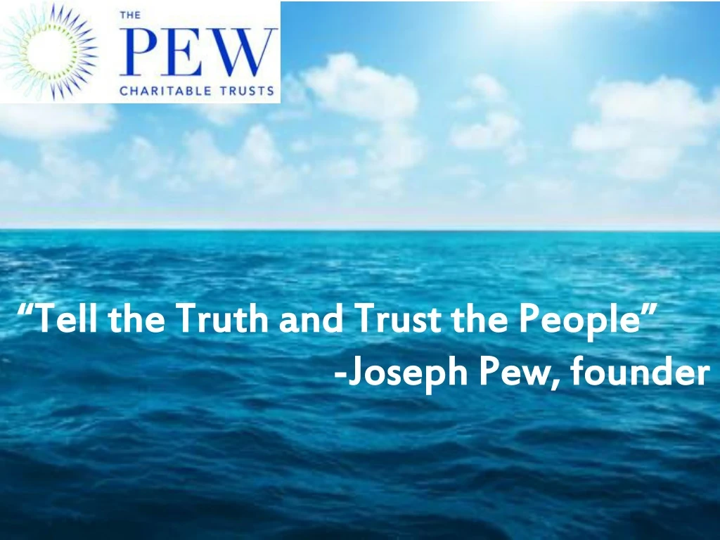 tell the truth and trust the people joseph