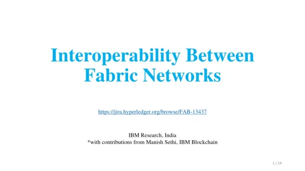Interoperability Between Fabric Networks
