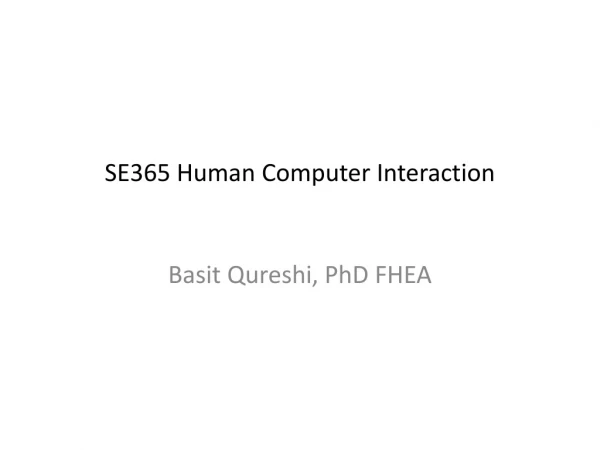 SE365 Human Computer Interaction