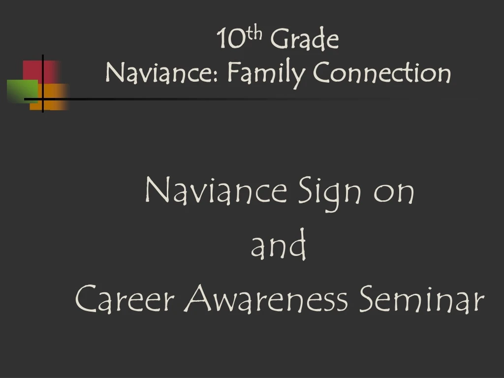 10 th grade naviance family connection