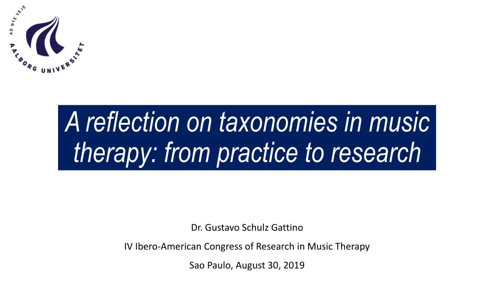 a reflection on taxonomies in music therapy from practice to research