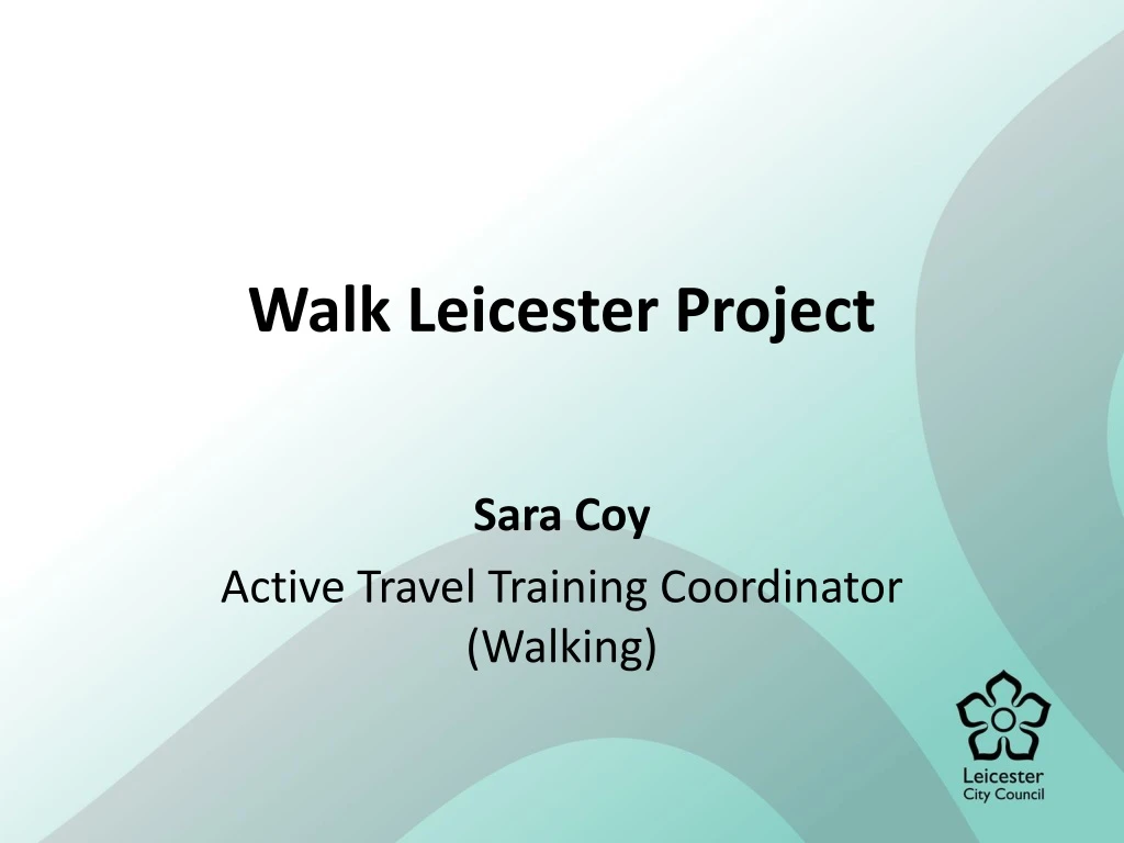 walk leicester project