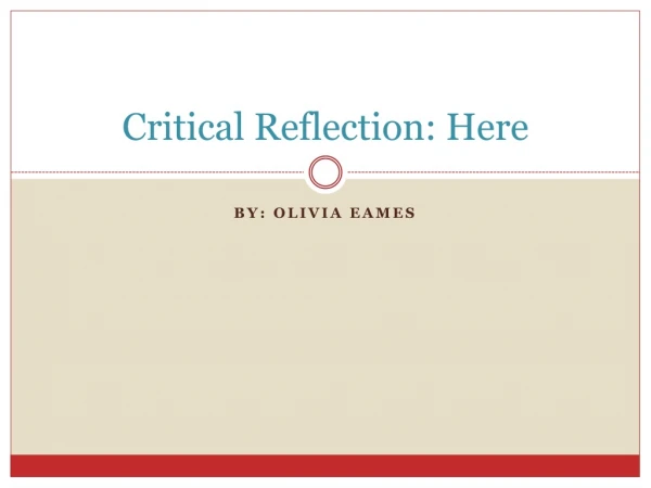 Critical Reflection: Here